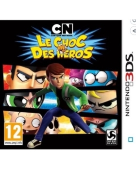 CARTOON NETWORK : LE CHOC DES HEROS / 3DS