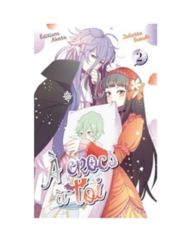 À crocs à toi - Tome 02 MANGA