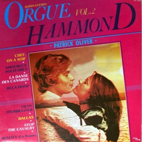 Patrick Oliver – Orgue Hammond Vol. 2 VINYLE 33T 