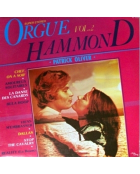 Patrick Oliver – Orgue Hammond Vol. 2 VINYLE 33T 