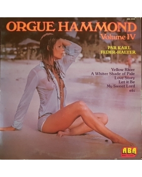 Karl Feder-Halter – Orgue Hammond Volume IV VINYLE 33T 