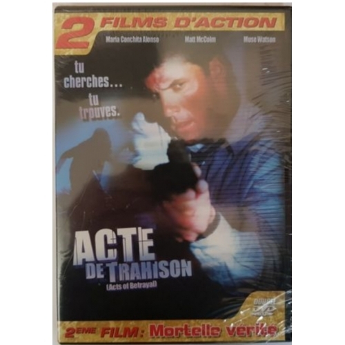 2 films Mortelle vérité / Acte de trahison DVD 