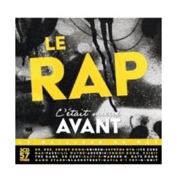 Le Rap, C'Était Mieux Avant CD