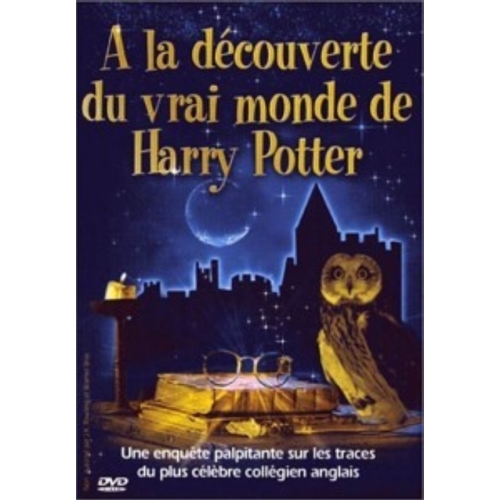 A la découverte du vrai monde de Harry Potter DVD 