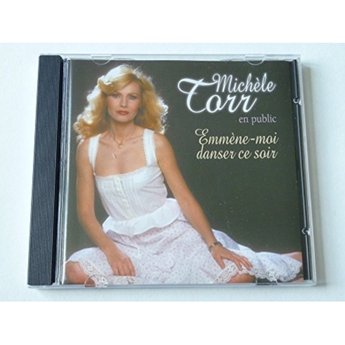 Emmène-moi danser ce soir MICHELE TORR CD