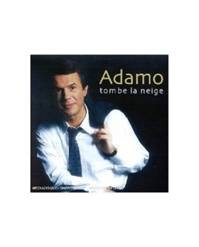 ADAMO TOMBE LA NEIGE CD 