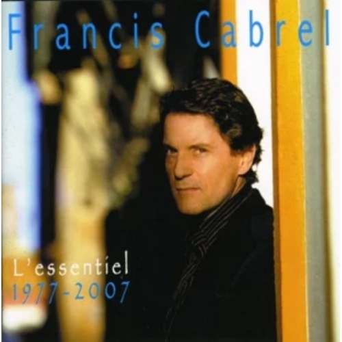 Francis Cabrel – L'essentiel 1977-2007 CD