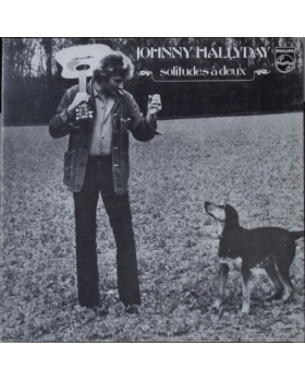 JOHNNY HALLYDAY SOLITUDE A DEUX VINYLE 33T 