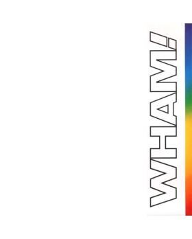 WHAM ! THE FINAL VINYLE 33T 