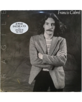 FRANCIS CABREL FRAGILE VINYLE 33T 