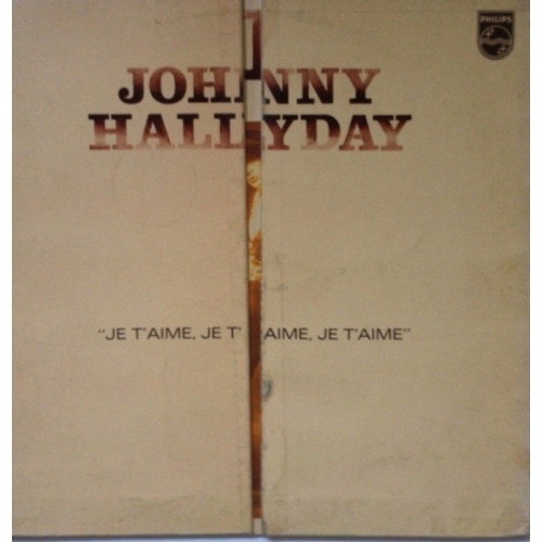 Johnny Hallyday – Je T'aime, Je T'aime, Je T'aime VINYLE 33T 