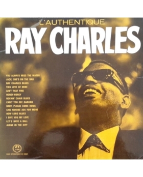 L'AUTHENTIQUES RAY CHARLES VINYLE 33T