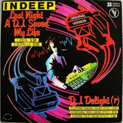 INDEEP LAST NIGHT A D.J SAVED MY LIFE VINYLE 33T