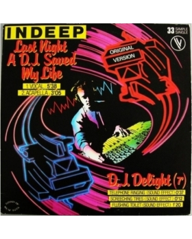 INDEEP LAST NIGHT A D.J SAVED MY LIFE VINYLE 33T