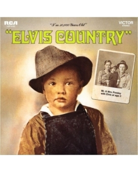 ELVIS PRESLEY LVIS COUNTRY (I'M 10,000 YEARS OLD)VINYLE 33T