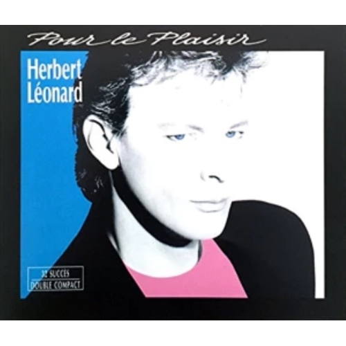 Herbert Léonard – Pour Le Plaisir CD 