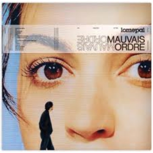 LOMEPAL - MAUVAIS ORDRE 33 tour VYNILE