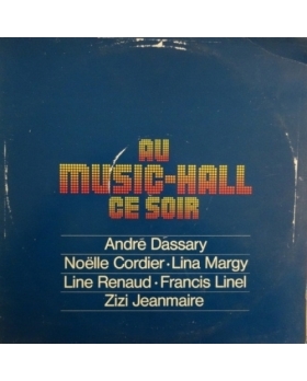 André Dassary / Noëlle Cordier / Lina Margy / Line Renaud / Francis Linel / Zizi Jeanmaire – Au Musi