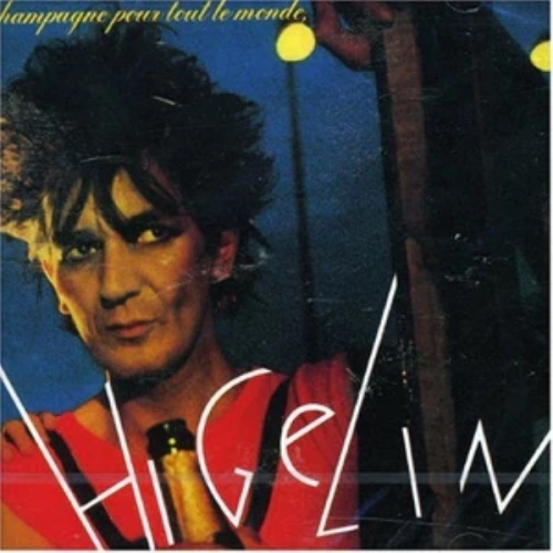 Jacques Higelin – Champagne Pour Tout Le Monde CD