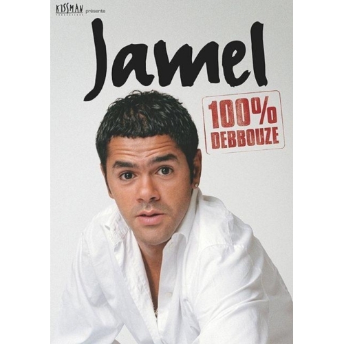 JAMEL 100% DEBBOUZE 
