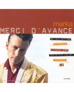 Merci D'Avance Marka, cd 
