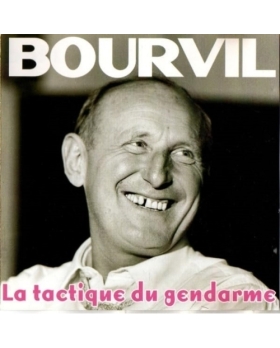 La Tactique du gendarme BOURVIL cd 