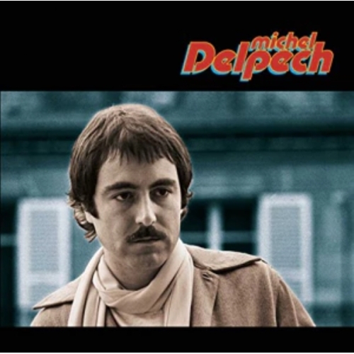 Quand J'etais Chanteur MICHEL DELPECH
