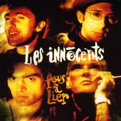 LES INNOCENTS Fous à lier cd 
