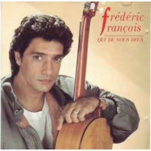 Qui De Nous Deux Frédéric François cd 