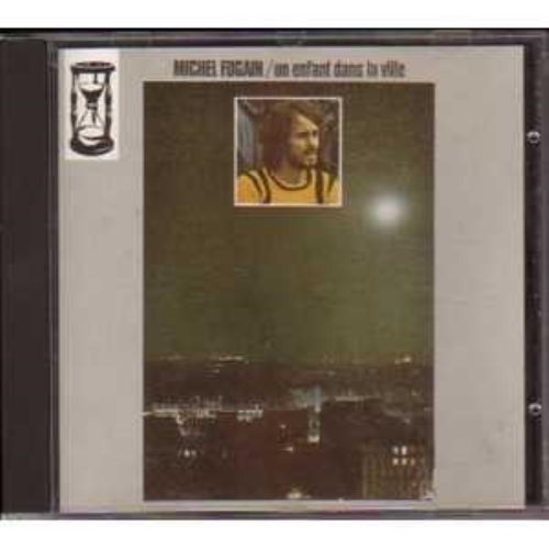 Un enfant dans la ville Michel Fugain cd 