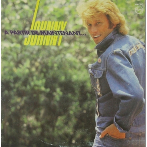Johnny – A Partir De Maintenant... VINYLE 33T 