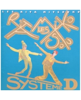 Les Rita Mitsouko – Systeme D CD 