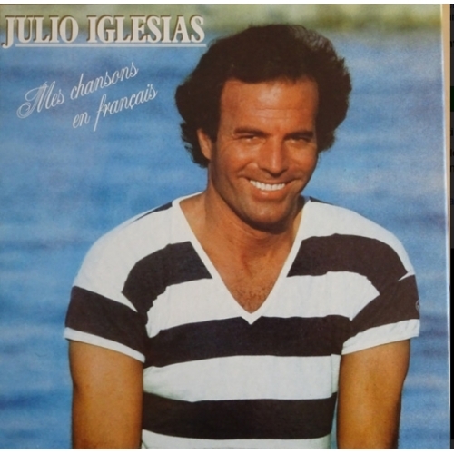 Julio Iglesias – Mes Chansons En Français VINYLE 33T 