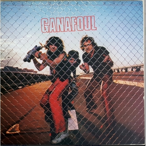 Ganafoul – Full Speed Ahead VINYLE 33T 