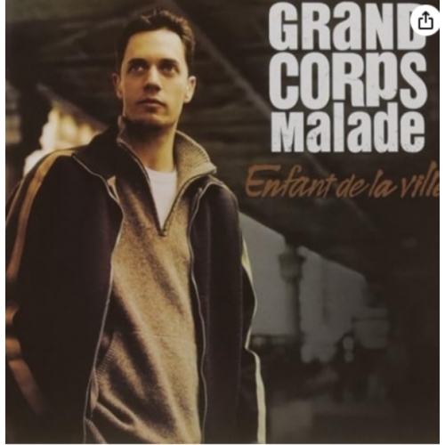 Enfant de la Ville - grand corp malade cd