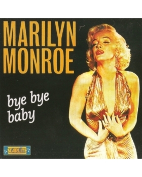 Marilyn Monroe – "Bye Bye Baby" cd 