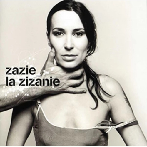 ZAZIE LA ZIZANIE CD 
