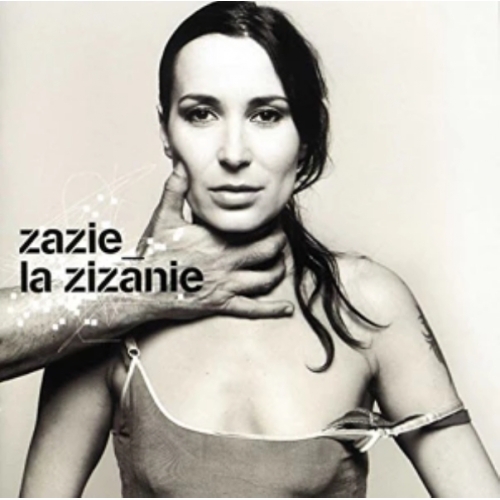 ZAZIE LA ZIZANIE CD 