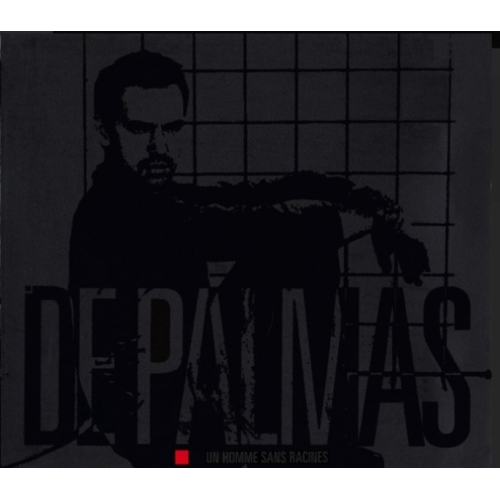 De Palmas – Un Homme Sans Racines cd 