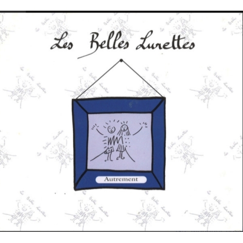 Les Belles Lurettes – Autrement cd 