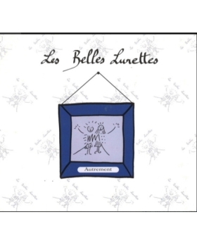 Les Belles Lurettes – Autrement cd 
