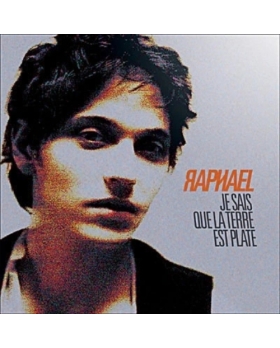 Raphael – Je Sais Que La Terre Est Plate CD