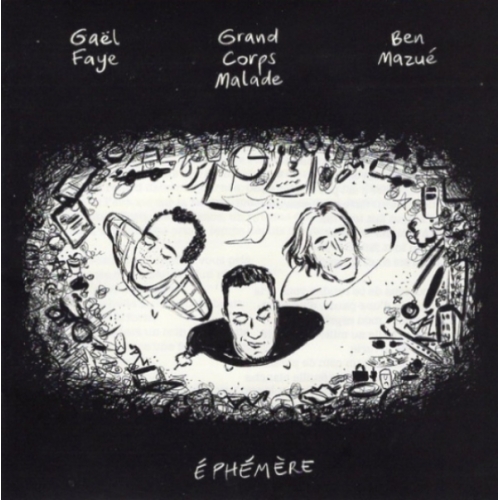 Gaël Faye, Grand Corps Malade, Ben Mazué – Éphémère cd 