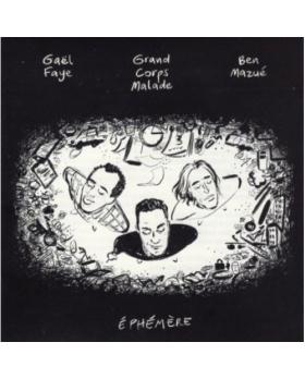 Gaël Faye, Grand Corps Malade, Ben Mazué – Éphémère cd 