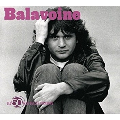 Balavoine – Les 50 Plus Belles Chansons  cd 