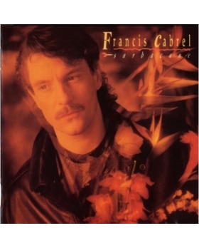 Francis Cabrel – Sarbacane cd 