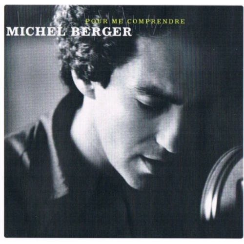 Michel Berger – Pour Me Comprendre cd 
