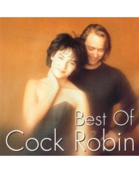 Cock Robin – Best Of Cock Robin cd 