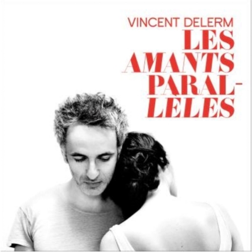 Vincent Delerm – Les Amants Parallèles cd