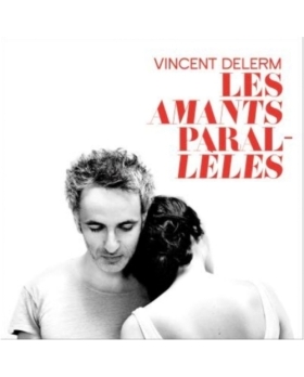 Vincent Delerm – Les Amants Parallèles cd